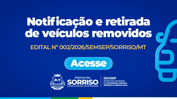 Sorriso publica lista de 187 veículos removidos e dá prazo para retirada