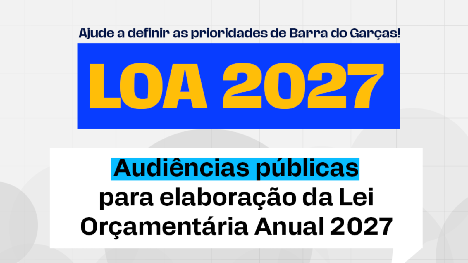 Segunda audiência da LOA 2027 de Barra do Garças será nesta quarta no bairro Santo Antônio