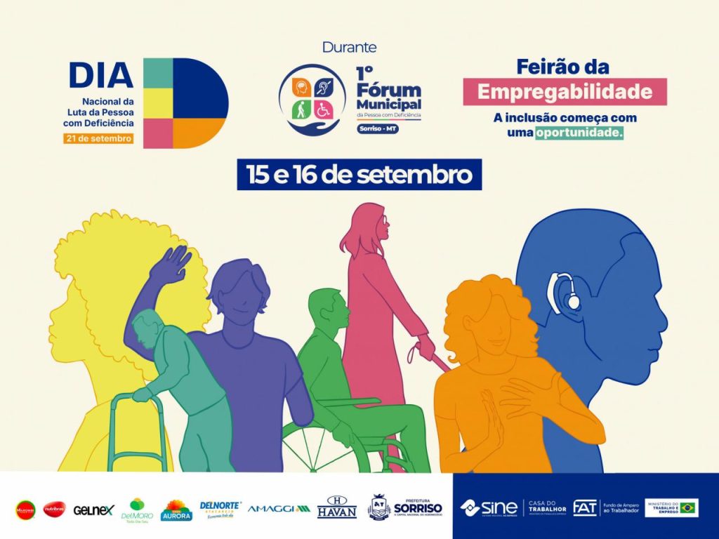 Sorriso terá 1º Fórum da Pessoa com Deficiência com feirão de empregos e oito empresas contratando