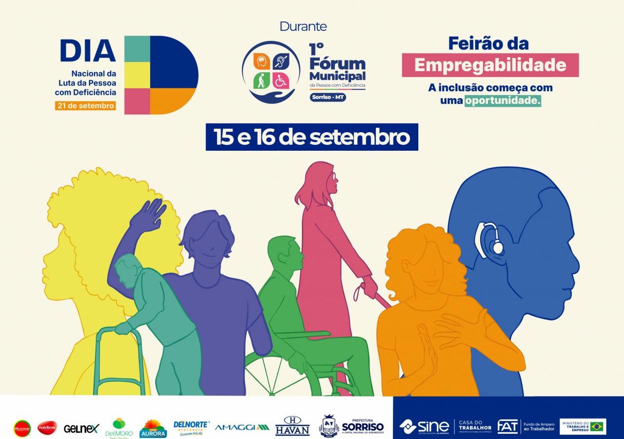 Sorriso terá 1º Fórum da Pessoa com Deficiência com feirão de empregos e oito empresas contratando
